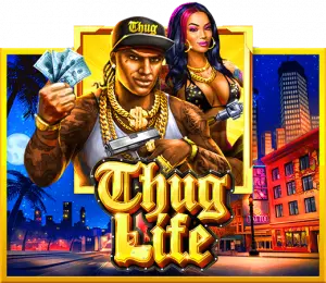 เกมสล็อต Thug-Life